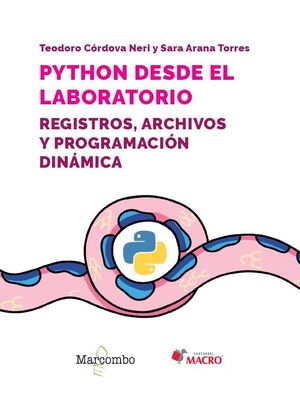 PYTHON DESDE EL LABORATORIO REGISTROS ARCHIVOS Y PROGRAMACIÓN DINÁMICA