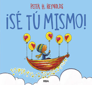 SÉ TÚ MISMO