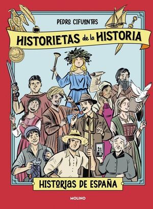HISTORIETAS DE LA HISTORIA HISTORIAS DE ESPAÑA