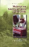 MUJERES EN AMÉRICA LATINA Y EL CARIBE