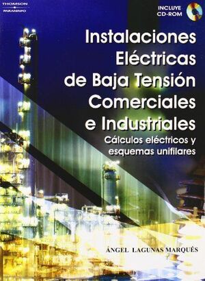 INSTALACIONES ELÉCTRICAS DE BAJA TENSIÓN COMERCIALES E INDUSTRIALES