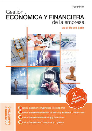 GESTIÓN ECONÓMICA Y FINANCIERA DE LA EMPRESA