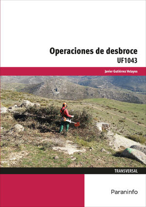 OPERACIONES DE DESBROCE UF1043