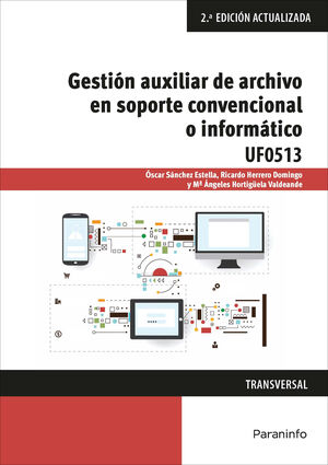 GESTIÓN AUXILIAR DE ARCHIVO EN SOPORTE CONVENCIONAL O INFORMÁTICO - WINDOWS 10 Y