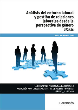 ANÁLISIS DEL ENTORNO LABORAL Y GESTIÓN DE RELACIONES LABORALES DESDE LA PERSPECT