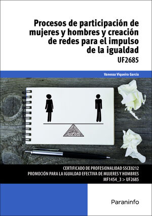 PROCESOS DE PARTICIPACIÓN DE MUJERES Y HOMBRE Y CREACIÓN DE REDES PARA EL IMPULS