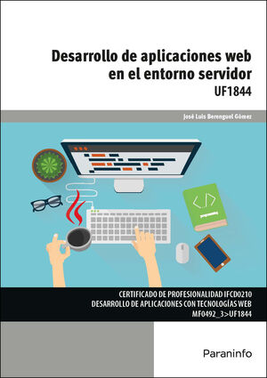 DESARROLLO DE APLICACIONES WEB EN EL ENTORNO SERVIDOR