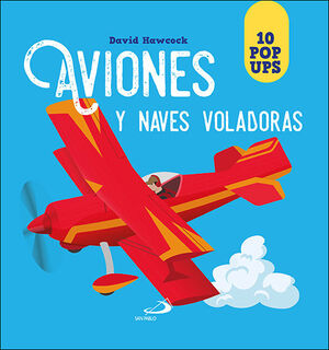 AVIONES Y NAVES VOLADORAS 10 POP UPS