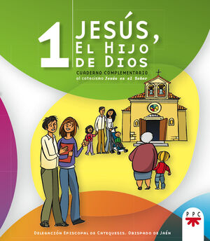 JESÚS EL HIJO DE DIOS 1