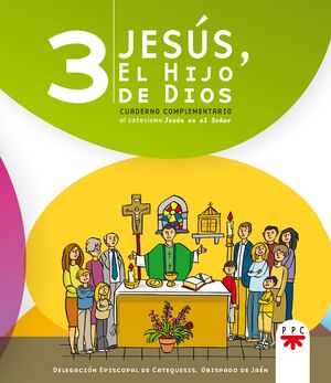 JESÚS EL HIJO DE DIOS 3