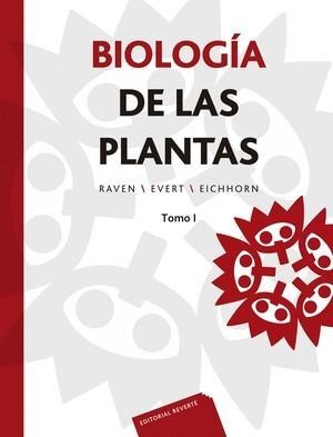 BIOLOGIA DE LAS PLANTAS TOMO I