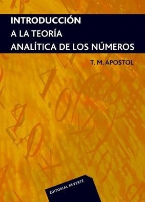 INTRODUCCIÓN A LA TEORÍA ANALÍTICA DE LOS NÚMEROS