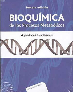 BIOQUÍMICA DE LOS PROCESOS METABÓLICOS