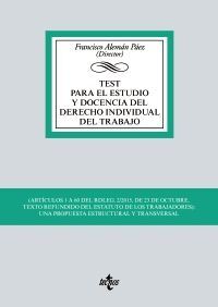 TEST PARA EL ESTUDIO Y DOCENCIA DEL DERECHO INDIVIDUAL DEL TRABAJO UNA PROPUESTA TEORICA Y TRANSVERSAL