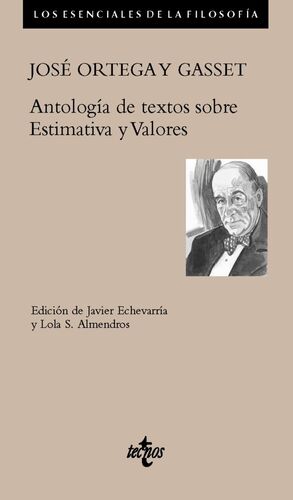 ANTOLOGIA DE TEXTOS SOBRE ESTIMATIVA Y VALORES