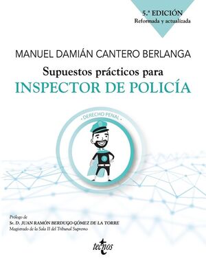 SUPUESTOS PRACTICOS PARA INSPECTOR DE POLICIA