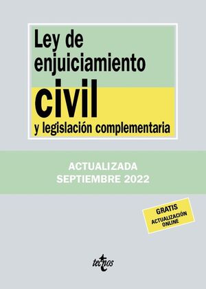 LEY ENJUICIAMIENTO CIVIL Y LEGISLACION COMPLEMENTARIA