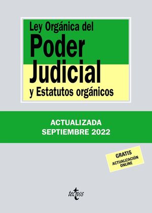 LEY ORGÁNICA DEL PODER JUDICIAL Y ESTATUTOS ORGÁNICOS