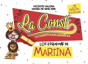 LA CONSTI LA CONSTITUCIÓN ESPAÑOLA LOS ESQUEMAS DE MARTINA