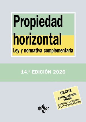 PROPIEDAD HORIZONTAL LEY Y NORMATIVA COMPLEMENTARIA 2026
