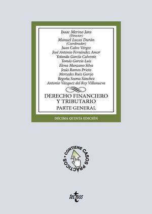 DERECHO FINANCIERO Y TRIBUTARIO PARTE GENERAL 15 ED
