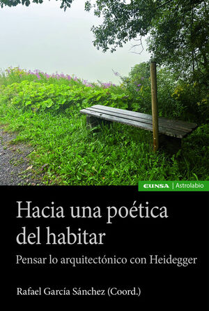 HACIA UNA POÉTICA DEL HABITAR