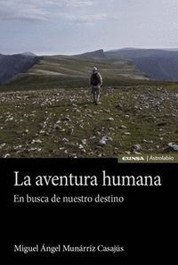 LA AVENTURA HUMANA