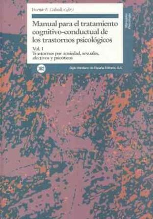 TRASTORNOS POR ANSIEDAD, SEXUALES, AFECTIVOS Y PSICÓTICOS