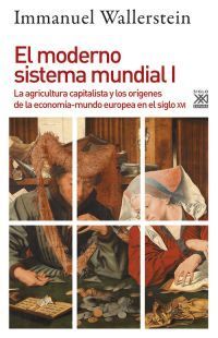 EL MODERNO SISTEMA MUNDIAL I