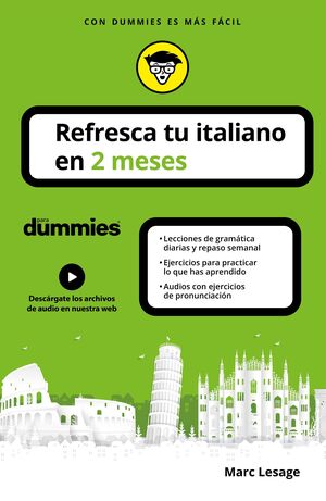 REFRESCA TU ITALIANO EN 2 MESES PARA DUMMIES