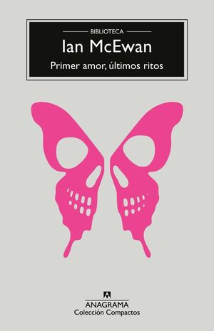 PRIMER AMOR ÚLTIMOS RITOS