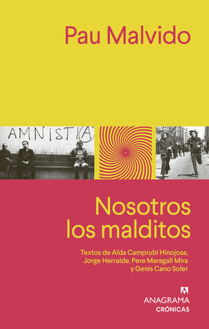 NOSOTROS LOS MALDITOS