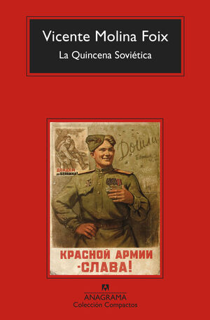 LA QUINCENA SOVIETICA