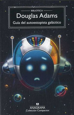 GUÍA DEL AUTOESTOPISTA GALACTICO