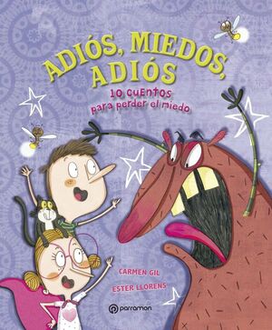 ADIOS MIEDOS ADIOS