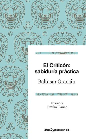 EL CRITICÓN: SABIDURÍA PRÁCTICA