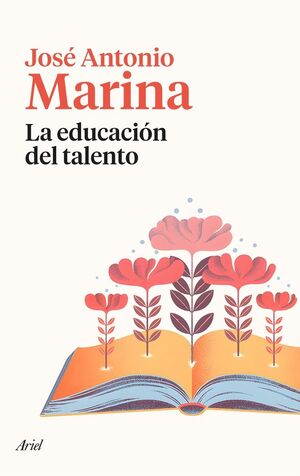 LA EDUCACIÓN DEL TALENTO