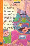 EL PIRATA GARRAPATA EN LA CUIDAD PROHIBIDA DE PEKÍN CASI PIERDE EL PELUQUÍN