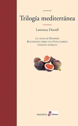 TRILOGÍA MEDITERRANEA