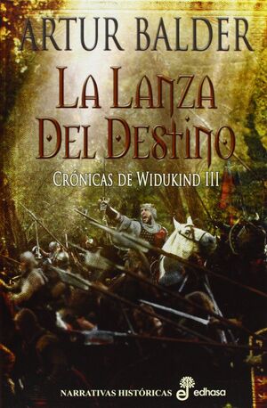 LA LANZA DEL DESTINO