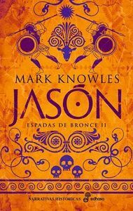 JASÓN ESPADAS DE BRONCE II