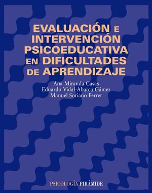 EVALUACION E INTERVENCION PSICOEDUCATIVA EN DIFICULTADES DE APRENDIZAJE