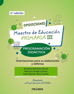 OPOSICIONES MAESTRO DE EDUCACIÓN PRIMARIA III PROGRAMACIÓN DIDÁCTICA