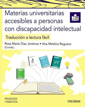 MATERIAS UNIVERSITARIAS ACCESIBLES A PERSONAS CON DISCAPACIDAD INTELECTUAL