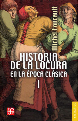 HISTORIA DE LA LOCURA EN LA ÉPOCA CLÁSICA I