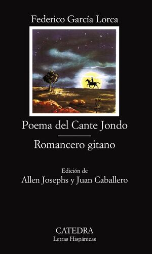 POEMA DEL CANTE JONDO  ROMANCERO GITANO
