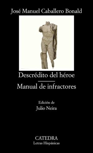 DESCRÉDITO DEL HÉROE MANUAL DE INFRACTORES