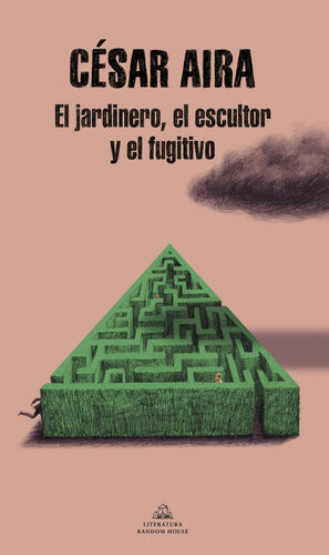 EL JARDINERO EL ESCULTOR Y EL FUGITIVO