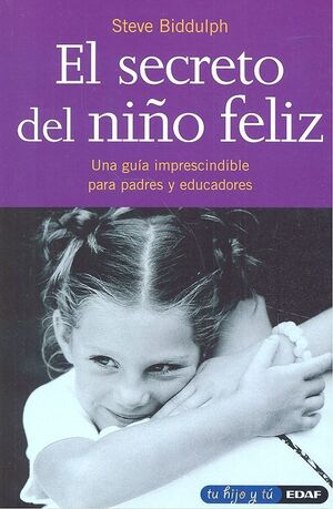 EL SECRETO DEL NIÑO FELIZ