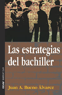 LAS ESTRATEGIAS DEL BACHILLER